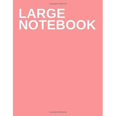 Imagem de Large Notebook: Big Size Lined Writing Journal, 150 Wide Ruled Pages, Note taking for School/College/Office, Daily Journal for Class/Homework / ... / Meditation, Basic Minimalist Design