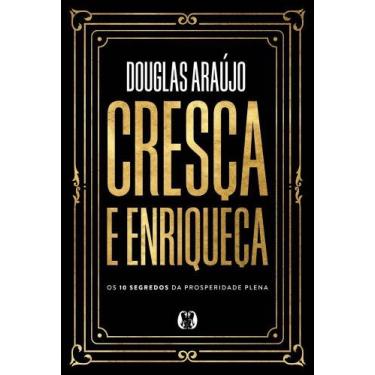 Imagem de Cresça e enriqueça os 10 segredos da Prosperidade plena - CITADEL, 3