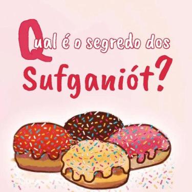 Imagem de Livro Qual é o Segredo dos Sufganiót - Maayanot