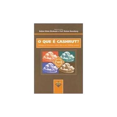 Imagem de Livro Que E Cashrut, OAntologia Do Pensamento Judaico Sobre As Leis Di