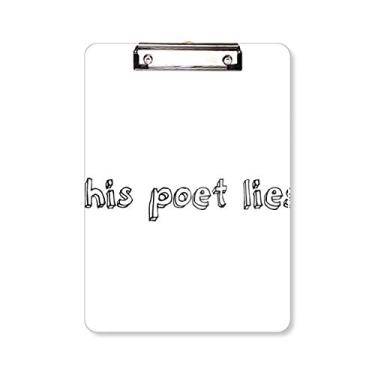 Imagem de Famous Poetry Citação This Poet Lies Prancheta Pasta Bloco de Escrita Placa de Apoio A4