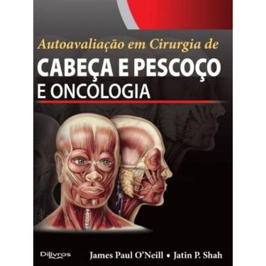 Imagem de Cabeca E Pescoco E Oncologia   Autoavaliacao Em Cirurgia De
