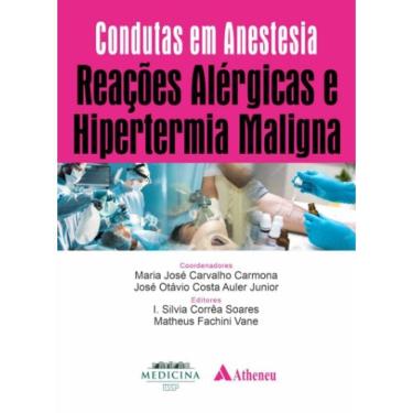Imagem de Reacoes Alergicas E Hipertermia Maligna