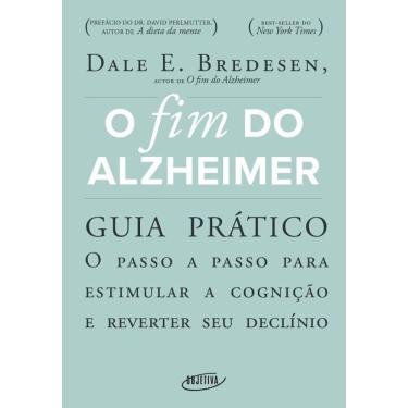 Imagem de o Fim Do Alzheimer - Guia Prático