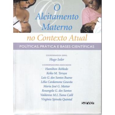 Imagem de Livro - O aleitamento materno no contexto atual