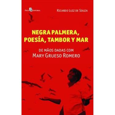 Imagem de Negra Palmera, Poesia, Tambor Y Mar