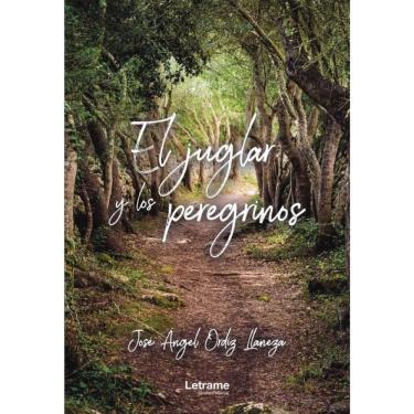 Imagem de El juglar y los peregrinos - Espanhol