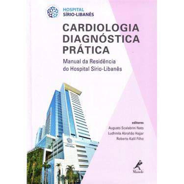 Imagem de Cardiologia Diagnostica Pratica  Man Da Res Do Hospital Sirio Libanes