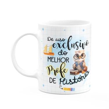 Imagem de Caneca - Uso exclusivo do melhor professor de história - JPS INFO