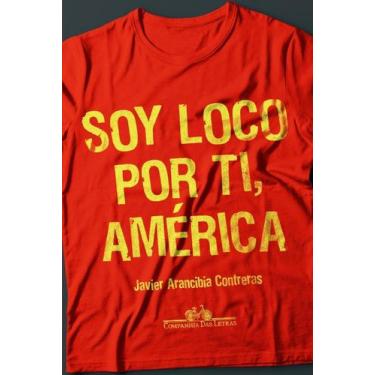 Imagem de Soy Loco por Ti, América - CIA DAS LETRAS, Sortido