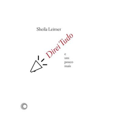 Imagem de Livro - Direi tudo e um pouco mais