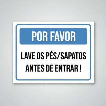 Imagem de Placa Acm Lave Pés Sapatos Antes Entrar 18X23 - Sinalizo
