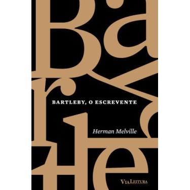 Imagem de Livro - Bartleby, o Escrevente - Herman Melville