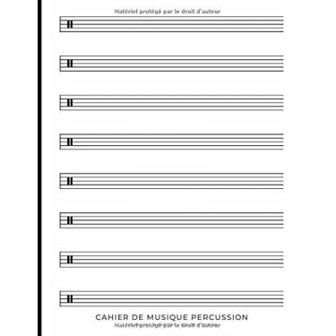 Imagem de Cahier de musique percussion: Cahier de partitions vierges avec portées | 21,6 cm x 27,9 cm | Idéal pour l'écriture musicale des percussions et de la batterie