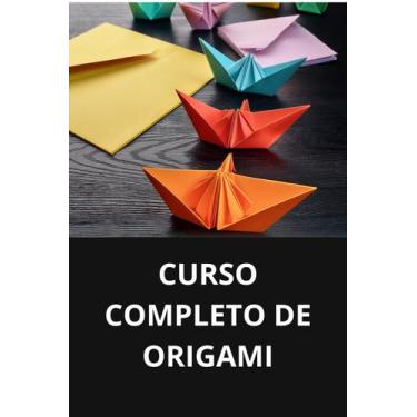 Imagem de Livro curso completo de origami