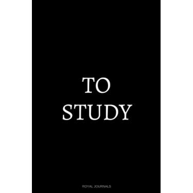 Imagem de To Study: Journal notebook, 6 x 9 inches, Lined pages