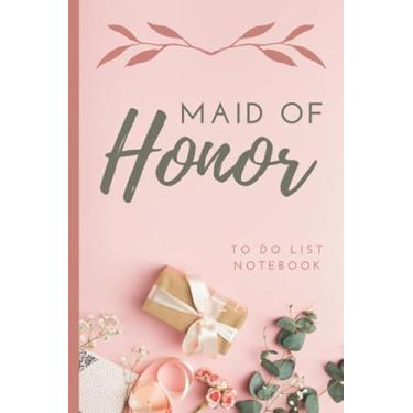 Imagem de Maid of Honor To Do List Notebook: Vintage Peach Theme Cover/Checklist Planner/Event Planning Journal/Wedding Gift For Maid of Honor from Bride/Cute Card Alternative