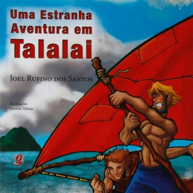 Imagem de Livro - Uma Estranha Aventura em Talalai - Joel Rufino dos Santos 