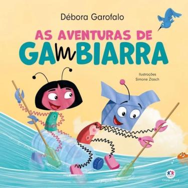 Imagem de Livro Literatura Infantil - As Aventuras De Gambiarra