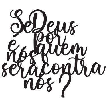 Imagem de Se Deus é Por Nós Frases Decorativas Parede Mdf 3d