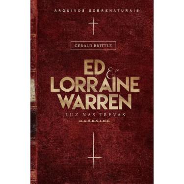 Imagem de Livro - Ed & Lorraine Warren: Luz nas Trevas - Darkside