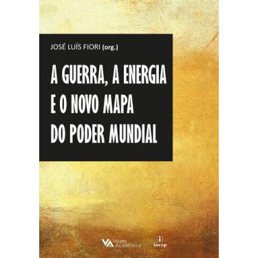 Imagem de Livro - A guerra, a energia e o novo mapa do poder mundial