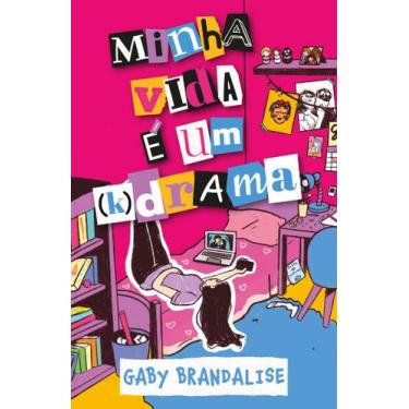 Imagem de Livro - Minha vida é um k-drama