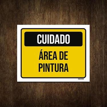 Imagem de Placa De Sinalização - Cuidado Área De Pintura 27X35 - Sinalizo