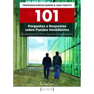 Imagem de Livro - 101 Perguntas e Respostas sobre Fundos Imobiliários:
