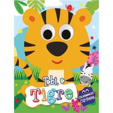Imagem de Tobi O Tigre - Olhinhos Curiosos