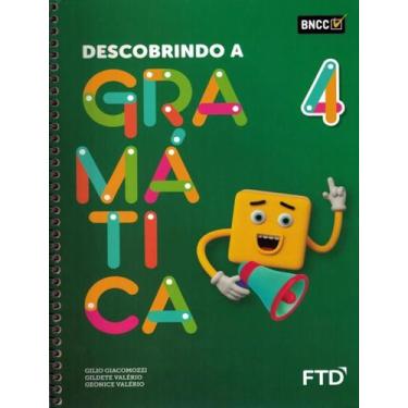 Imagem de Livro - Descobrindo A Gramatica - 4º Ano - 2ª Ed, 2, 20.5 x 27.5