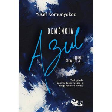 Imagem de Demência azul e outros poemas de jazz