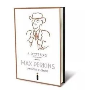 Imagem de Max Perkins : um editor de gênios A. Scott Berg Editora Intrínseca Capa Comum