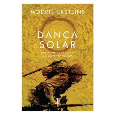 Imagem de Dança Solar: Van Gogh, Falsificações E O Eclipse Da Certeza