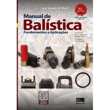 Imagem de Manual De Balística - Fundamentos e Aplicações - Millennium, 3