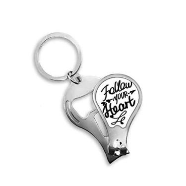 Imagem de Chaveiro abridor de cortador de unhas Follow Your Heart Quote