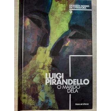 Imagem de Livro Grandes Nomes Da Literatura O Marido Dela - Folha De S. Paulo