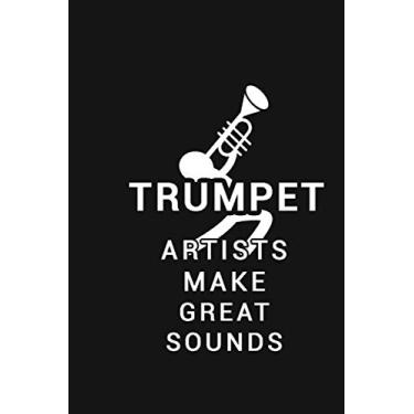 Imagem de TRUMPET MAKES STRANGE SOUNDS: Lined Notebook / 100 Pages, 6x9, Soft Cover, Matte Finish.: Funny Journal For musicians, Notebook For musicians, songwriting journal.