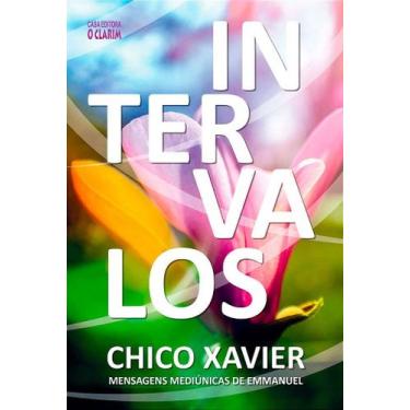 Imagem de Intervalos - Mensagens de Emmanuel Psicografadas por Francisco Cândido