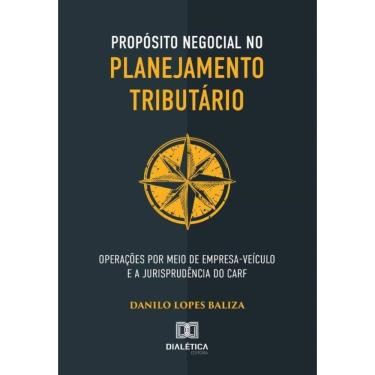 Imagem de Propósito negocial no planejamento tributário-Português