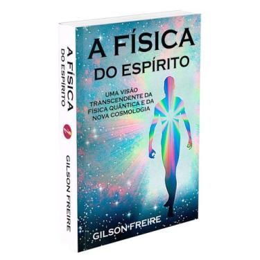 Imagem de A Física do Espírito - ITAPUA