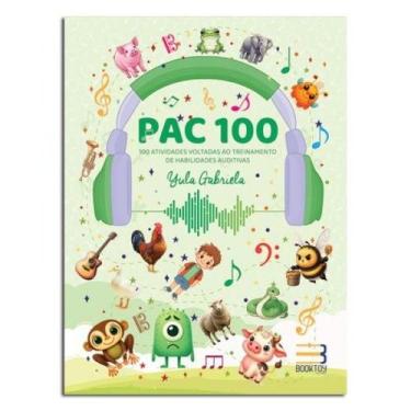 Imagem de Pac 100 Atividades Voltadas Treinamento Habilidade Auditiva - Book Toy
