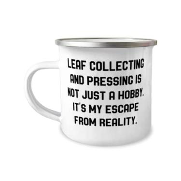 Imagem de Coleção de folhas e prensagem não é apenas um hobby. It's My. Caneca de acampamento de 355 ml, coleção de folhas e presente de pressão, chique para amigos