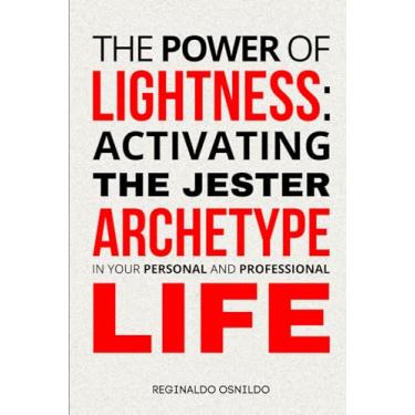 Imagem de The Power of Lightness: Activating the Jester Archetype in Your Personal and Professional Life