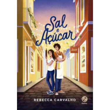 Imagem de Livro Sal e Açúcar Rebecca Carvalho