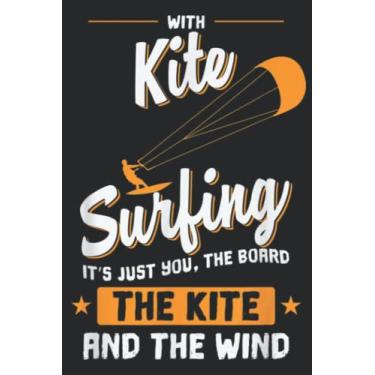 Imagem de Kitesurfing with Board and Wind Funny: Lined Journal Notebook To Do Schedule, Medium 6x9 Inches, 100 Pages, Printed Cover