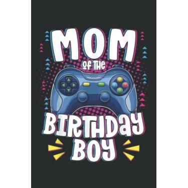 Imagem de Mom of the Birthday Boy Matching Gamer Birthday Party Meme: DOG JOURNAL - 6" x 9", 100 Pages: Wide Ruled Paper Notebook Journal | Pretty Wide Blank ... for Home School College for Writing Notes.