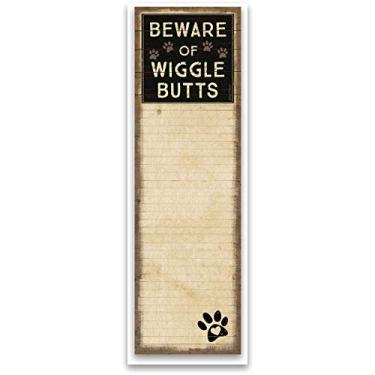 Imagem de Magnet List Notepad - Beware of Wigglebutts- Contains 60 Pages and a Strong Back MagnetF