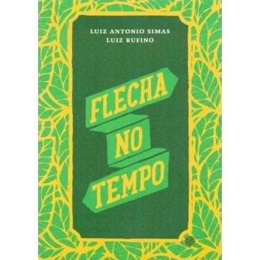 Imagem de Flecha no Tempo - MORULA EDITORA, 3