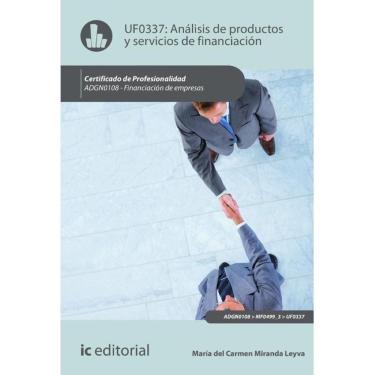 Imagem de Análisis de productos y servicios de financiación. ADGN0108 - Financiación de Empresas - Espanhol